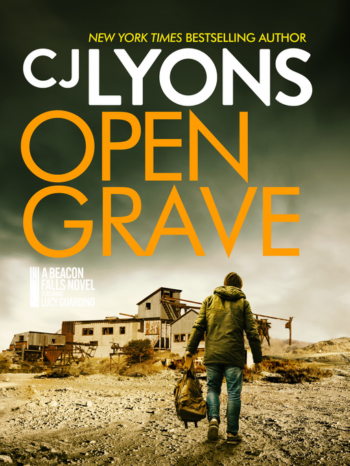 Title details for Open Grave by CJ Lyons - Available